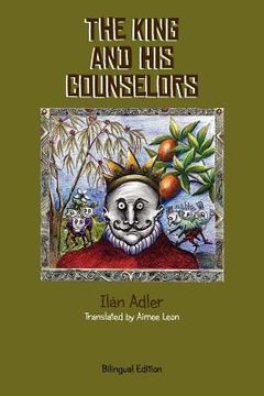 portada The King and His Counselors: Translated by Aimee Leon