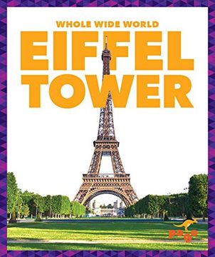portada Eiffel Tower (Pogo Books: Whole Wide World) (en Inglés)