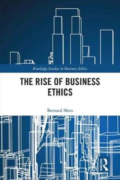 portada The Rise of Business Ethics (en Inglés)