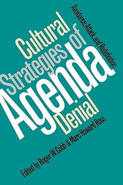 portada cultural strategies of agenda denial: avoidance, attack, and redefinition