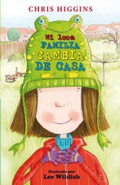 portada Mi Loca Familia Cambia de Casa (in Spanish)