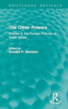 portada The Other Powers: Studies in the Foreign Policies of Small States (Routledge Revivals)