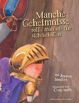 portada Manche Geheimnisse Sollte Man Nie Fur Sich Behalten: Protect children from unsafe touch by teaching them to always speak up (in German)