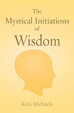 portada The Mystical Initiations of Wisdom (en Inglés)