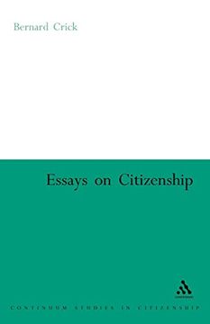 portada Essays on Citizenship (Continuum Studies in Citizenship Series) (in English)