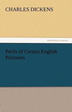 portada perils of certain english prisoners (en Inglés)