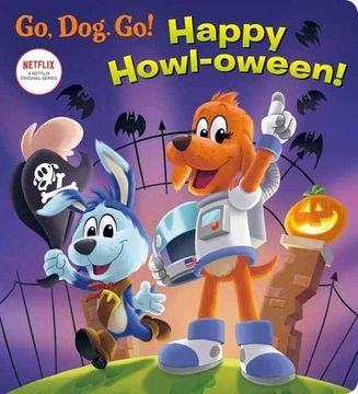 portada Happy Howl-Oween! ((Netflix: Go, Dog. Go! )) 