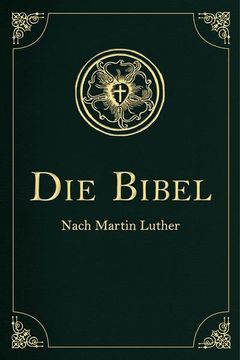 portada Die Bibel - Altes und Neues Testament (in German)