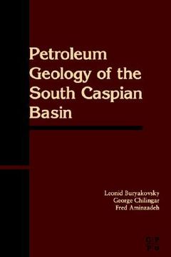 portada petroleum geology of the south caspian basin (en Inglés)