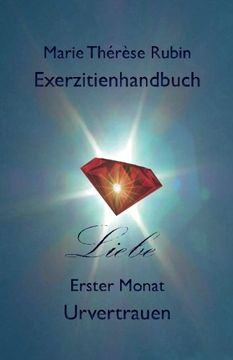 portada Exerzitienhandbuch Liebe: Erster Monat: Urvertrauen (Volume 1) (German Edition)