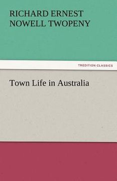 portada town life in australia (en Inglés)