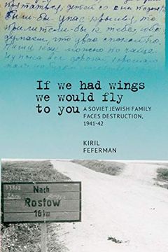 portada Feferman, k: If we had Wings we Would fly to you (Jews of Russia & Eastern Europe and Their Legacy) (en Inglés)