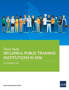 portada Sri Lanka: Public Training Institutions in 2016 - Tracer Study