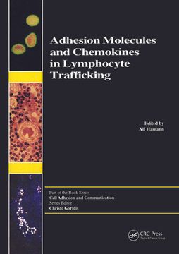 portada Adhesion Molecules and Chemokines in Lymphocyte Trafficking (en Inglés)