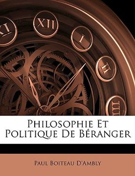 portada Philosophie Et Politique de Béranger (en Francés)