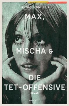 portada Max, Mischa und die Tet-Offensive: Roman (en Alemán)