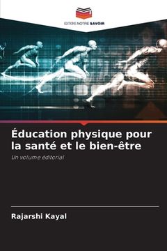 portada Éducation physique pour la santé et le bien-être (en Francés)