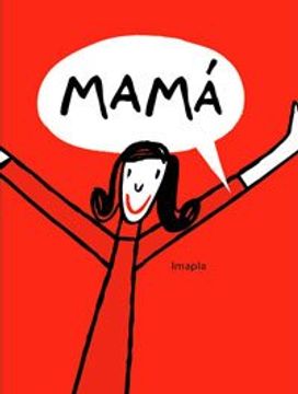 Mama (MIRA Y APRENDE)
