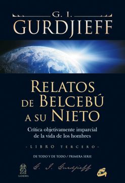 portada Relatos de Belcebú a su Nieto - Libro Tercero: Crítica Objetivamente Imparcial de la Vida de los Hombres (Ganesha) (in Spanish)