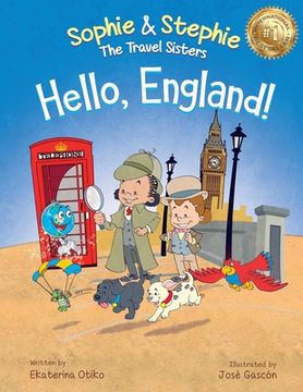 portada Hello, England!: A Children's Book Travel Detective Adventure for Kids Ages 4-8 (en Inglés)