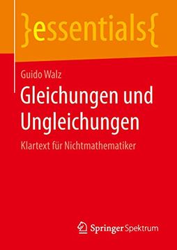 portada Gleichungen und Ungleichungen: Klartext für Nichtmathematiker (en Alemán)