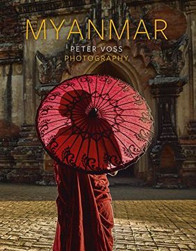 portada Myanmar [Idioma Inglés]: Photography 