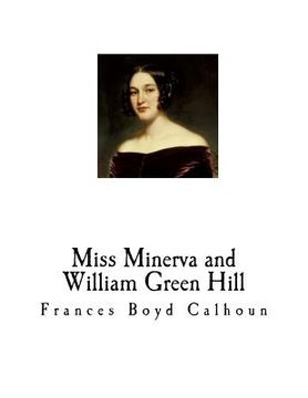 portada Miss Minerva and William Green Hill (en Inglés)