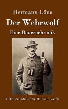 portada Der Wehrwolf: Eine Bauernchronik (in German)
