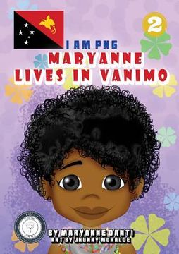 portada Maryanne Lives In Vanimo: I Am PNG