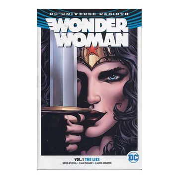 portada Wonder Woman tp vol 1: The Lies (Rebirth) (Wonder Woman dc Universe Rebirth) (en Inglés)