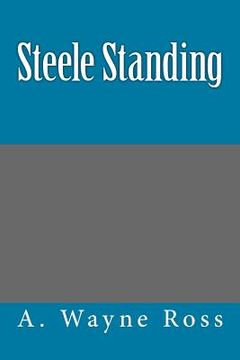 portada Steele Standing (en Inglés)