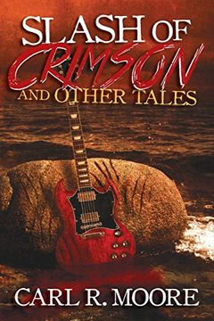 portada Slash of Crimson and Other Tales