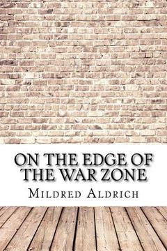 portada On the Edge of the War Zone