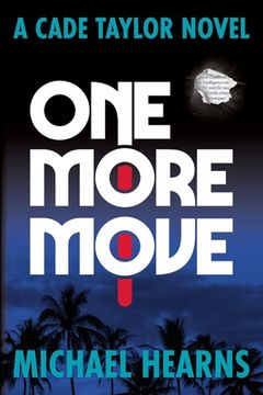 portada One More Move: A Cade Taylor Novel (en Inglés)