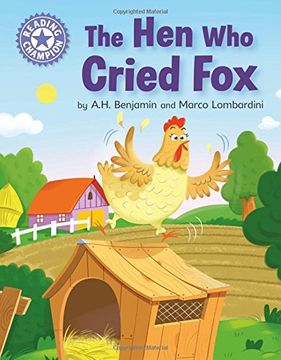 portada The Hen Who Cried Fox: Independent Reading Purple 8 (Reading Champion)