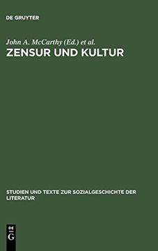 portada Zensur und Kultur: Zwischen Weimarer Klassik und Weimarer Republik mit Einem Ausblick bis Heute (en Alemán)