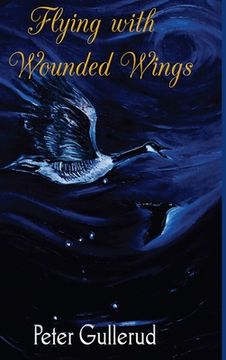 portada Flying With Wounded Wings (en Inglés)