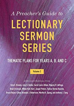 portada A Preacher's Guide to Lectionary Sermon Series, Volume 2: Thematic Plans for Years, a, b, and c (en Inglés)