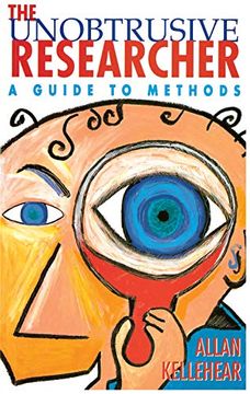 portada The Unobtrusive Researcher: A Guide to Methods (en Inglés)