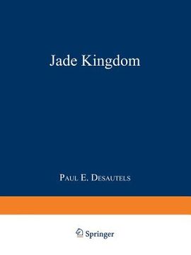 portada The Jade Kingdom (en Inglés)