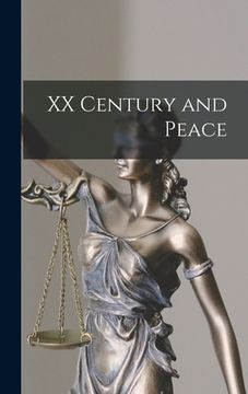 portada XX Century and Peace (en Inglés)