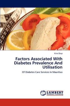 portada factors associated with diabetes prevalence and utilisation (en Inglés)