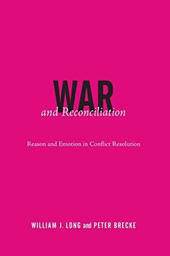 portada War and Reconciliation: Reason and Emotion in Conflict Resolution (en Inglés)