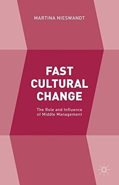 portada Fast Cultural Change: The Role and Influence of Middle Management