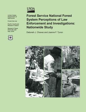 portada Forest Service National Forest System Perceptions of Law Enforcement and Investigations: Nationwide Study (in English)