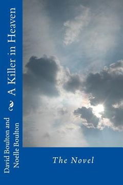portada A Killer in Heaven: The Novel (en Inglés)