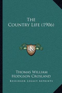 portada the country life (1906) (en Inglés)