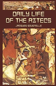 portada Daily Life of the Aztecs (Native American) (en Inglés)