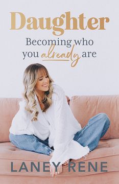 portada Daughter: Becoming Who You Already Are (en Inglés)