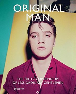 portada Original Man: The Tautz Compendium of Less Ordinary Gentlemen